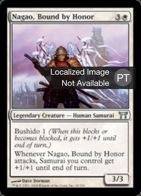Nagao, Bound by Honor (PT) - Foil - LaughingDragonMTG