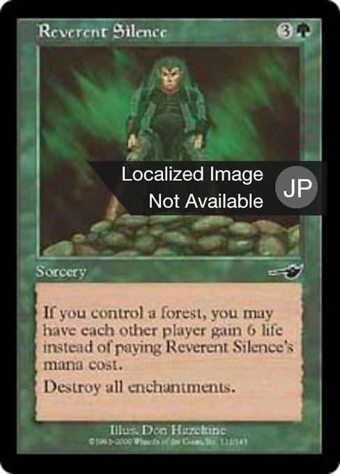 mtg card destroy all forests Obliterate [8th Edition] Reverent Silence (JA) - LaughingDragonMTG